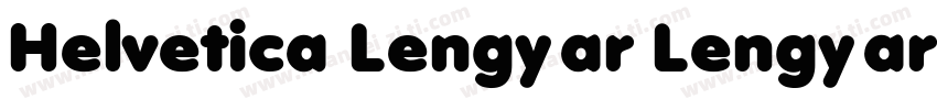 Helvetica Lengyar Lengyar Normal字体转换